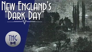 New England's "Dark Day."  May 19, 1780