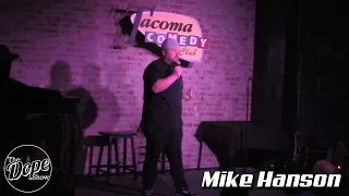 Mike Hanson Stand Up Comedy Dope Show at TCC 2 19 22 Sober