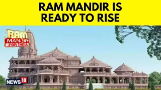 A Look At Ayodhya's Magnificent Ram Mandir | Ayodhya Ram Mandir Preparations | English News | N18V