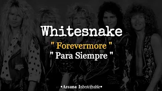 Whitesnake - Forevermore | Sub Español //Lyrics