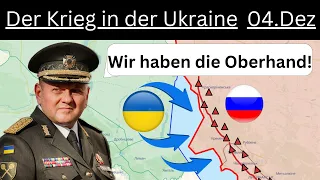 04.Dez: Russische Verteidigungslinie zum Greifen nah! Ukraine-Krieg Tag 283