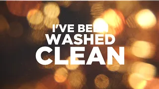 Greater Vision - "I've Been Washed Clean" (Official Lyric Video)