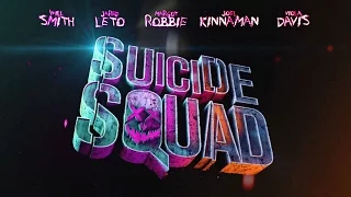 Suicide Squad - Official Comic-Con Soundtrack Remix