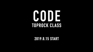 BBOY CODE TOPROCK CLASS !