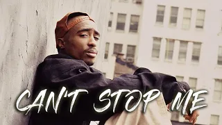 2Pac - Can't Stop Me (Remix) | Tupac Shakur Tribute [2022]
