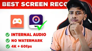 🥇Best Screen recording app for Android with Internal Audio, No Lag, No watermark