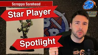 Scrappa Sorehead - Blood Bowl 2020 Star Player Spotlight (Bonehead Podcast)