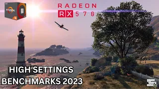 RX 570 4GB | GTA V - HIGH SETTINGS | RYZEN 5 1600 | 16 GB RAM | BENCHMARKS 2023 #gta5