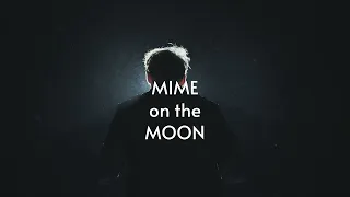 Mime on the Moon / Radim Vizváry - trailer