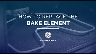 GE Appliances Oven Bake Element Installation Instructions