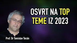 Tomislav Terzin - OSVRT NA TOP TEME IZ 2023