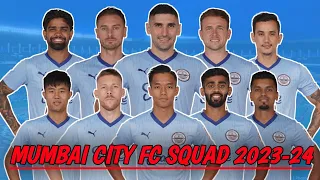 ISL Mumbai City FC Squad 2023-24 | Mumbai City FC Full Squad