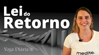 Karmas e a "Lei do Retorno"