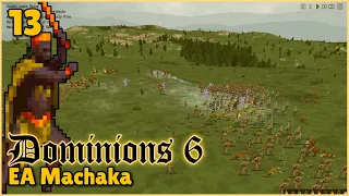 Turn 34-36, EA Machaka | Dominions 6 | Mu Plays