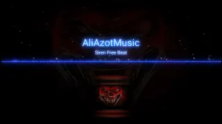 Siren Free Drill Beat - AliAzotMusic