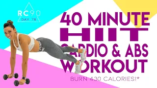 40 Minute Cardio and Abs Workout 🔥Burn 430 Calories!* 🔥 Day 78 | RC90