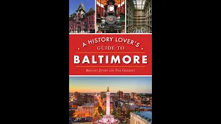 A History Lover's Guide to Baltimore Book Talk