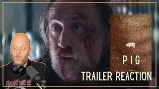 PIG Movie (Nicolas Cage) Trailer Reaction