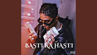 BASTI KA HASTI (DRILL Version)