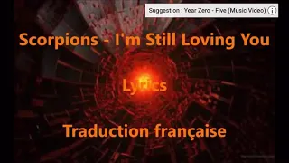 Scorpion—Still loving you— lyrics+traduction française