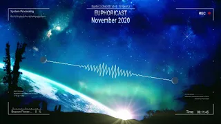 Euphoricast - #40 (November 2020) [HQ Mix]