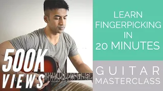 Learn Fingerpicking in 20 minutes - BEGINNER fingerstyle exercises - GUITAR MASTERCLASS