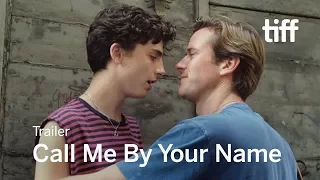 CALL ME BY YOUR NAME Trailer | TIFF 2017