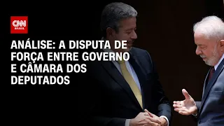 Análise: A disputa de força entre governo e Câmara dos Deputados | WW