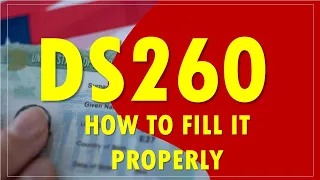 DS260 -HOW TO FILL THE VISA FORM PROPERLY FOR GREEN CARD LOTTERY WINNERS AND BE SURE OF GETTING VISA