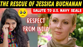 ALL HAIL SEALS! | INDIAN REACT TO THE SHOCKING RESCUE TO JESSICA BUCHANAN