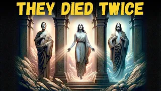 Three People In The Bible That Died Twice?