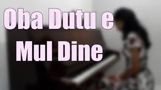 Oba Dutu E Mul Dine - Gypsies (Piano Cover by Hirushi Amarabandu)