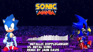 Sonic Mania Remix - "Metallic Doppleganger!" for Vs. Metal Sonic