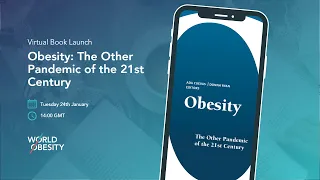 Virtual Book Launch - 'Obesity: The Other Pandemic of the 21st Century'