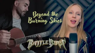 Beyond the Burning Skies - Battle Beast (cover by @Augusth & Marie)