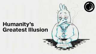 Money: Humanity’s Most Powerful Illusion