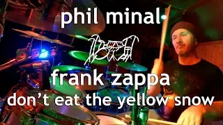 Drum Cover Video - Frank Zappa - Don't Eat The Yellow Snow