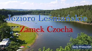 Jezioro Leśniańskie & Zamek Czocha | Camping 2021 | Qedy