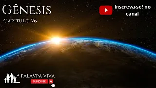 A BÍBLIA NARRADA - Gênesis capitulo 26