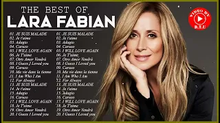 Les Meilleurs Chansons de Lara Fabian – Lara Fabian Greatest Hits 2023