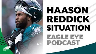 Analyzing the Haason Reddick situation | Eagle Eye Podcast