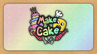 Make a Cake - Trailer