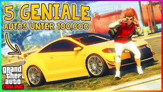 DIE 5 BESTEN AUTOS FÜR UNTER 100.000$ IN GTA 5 ONLINE! | GTA V Best Cars!