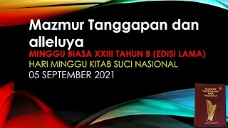 Mazmur Tanggapan dan Alleluya 953 - Minggu Biasa XXIII Tahun B (Edisi Lama)