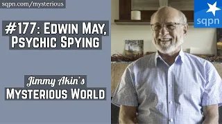 Edwin May, Psychic Spying (Remote Viewing, Star Gate Program) - Jimmy Akin's Mysterious World