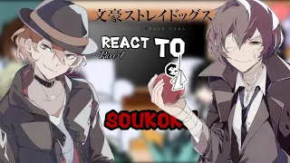 BSD REACT TO SOUKOKU//PT3/3/ SOUKOKU//warnings in the video!