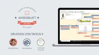 Genealogica 2021 - Impulsvortrag 4: Ahnenblatt - Drucken von Tafeln II