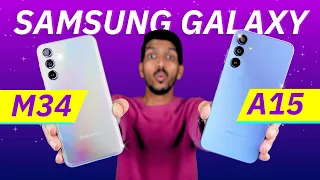 Samsung Galaxy M34 vs A15 - Price, Features, Camera Comparison in Hindi