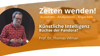 Künstliche Intelligenz - Büchse der Pandora? | Prof. Dr. Thomas Villmann