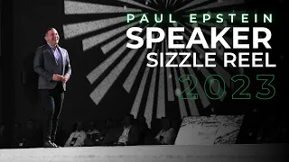 Paul Epstein Keynote Speaker Sizzle Reel 2023